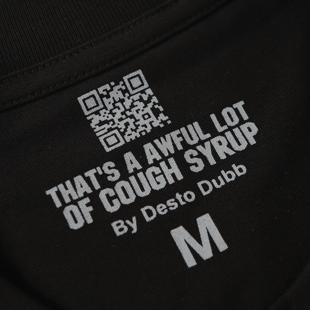 That's A Awful Lot Of Cough Syrup T-Shirt