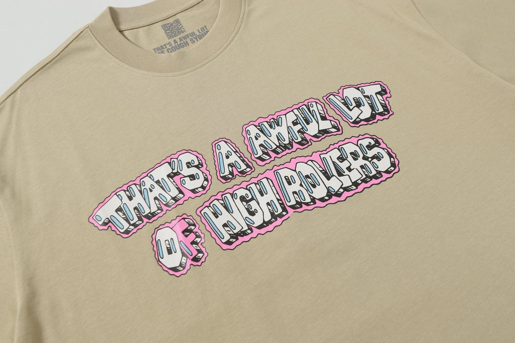 THAT'S A AWFUL LOT OF COUGH SYRUP Khaki Casino Dice Graphic T-Shirt