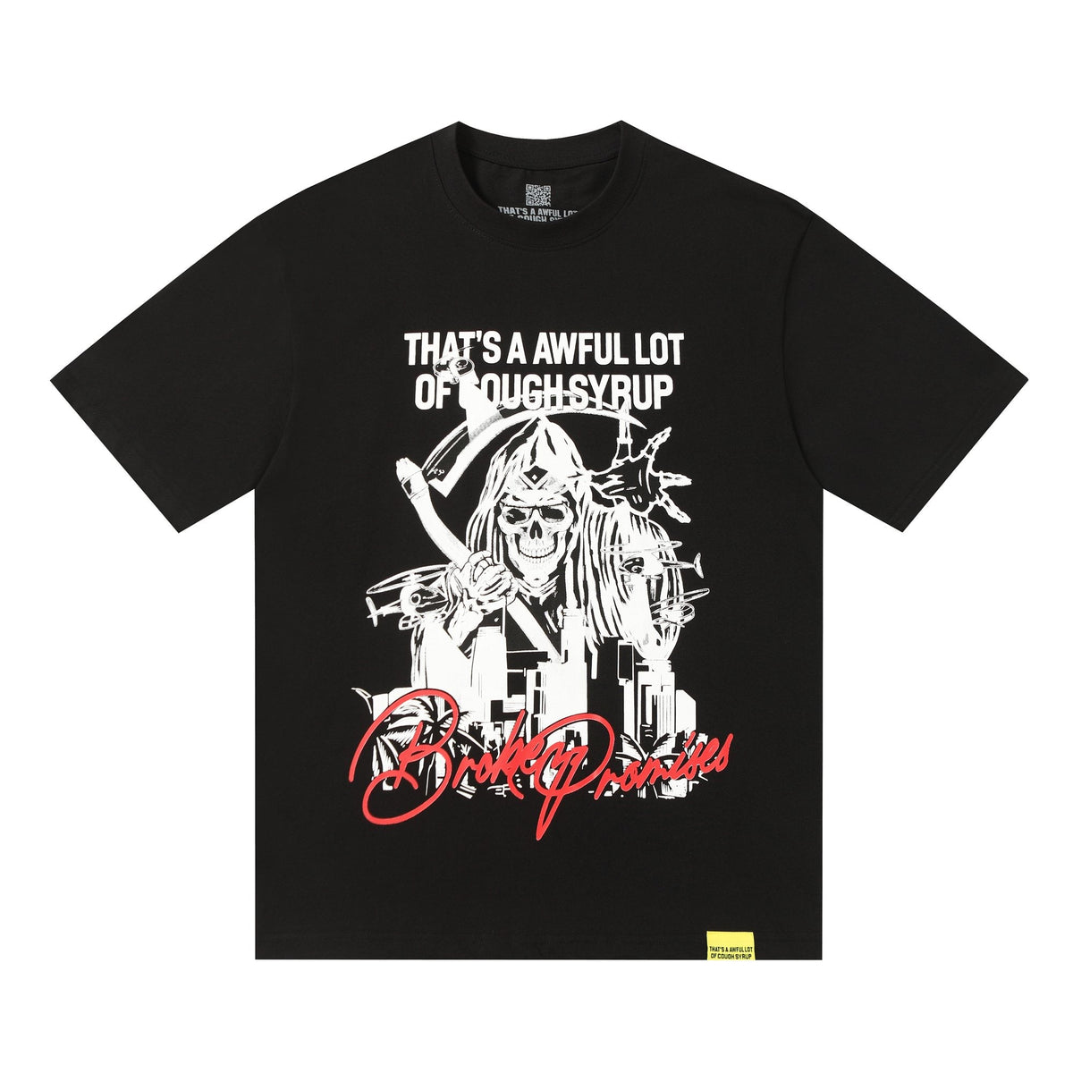 THAT'S A AWFUL LOT OF COUGH SYRUP Front & Back Graphic T-Shirt